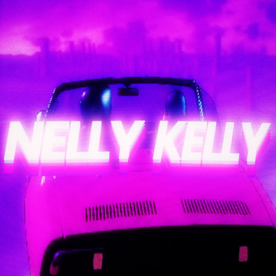 Nelly Kelly (Explicit)/Buta