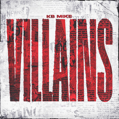 Villains (Clean)/KB Mike