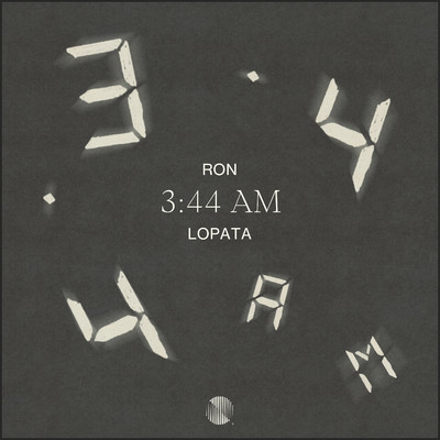 シングル/3:44am/Ron Lopata