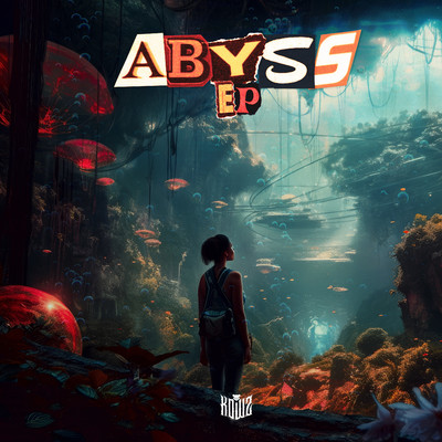 ABYSS - EP/KOWZ