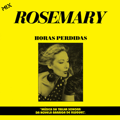シングル/Horas Perdidas/Rosemary