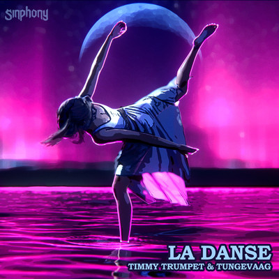 La Danse (Extended Mix)/Timmy Trumpet x Tungevaag