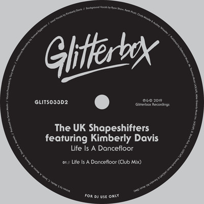 シングル/Life Is A Dancefloor (feat. Kimberly Davis) [Club Mix]/The UK Shapeshifters