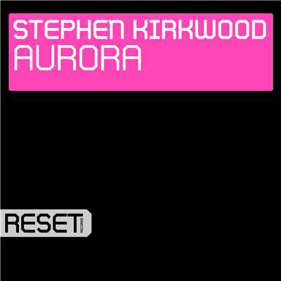 シングル/Auroras/Stephen Kirkwood