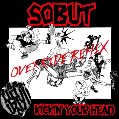 アルバム/KICKIN' YOUR HEAD override remix/SOBUT