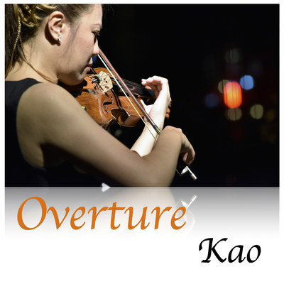 Overture/Kao