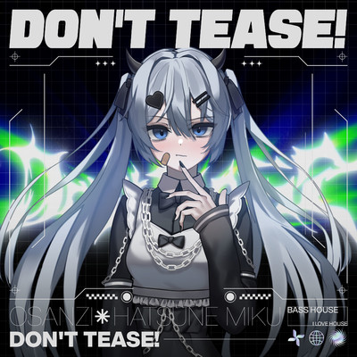 シングル/Don't Tease！ - Instrumental/Osanzi