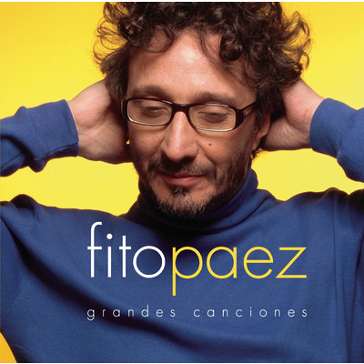 アルバム/Grandes Canciones/Fito Paez