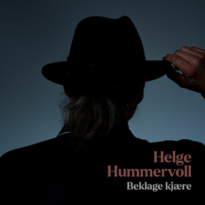 シングル/Beklage kjaere/Helge Hummervoll