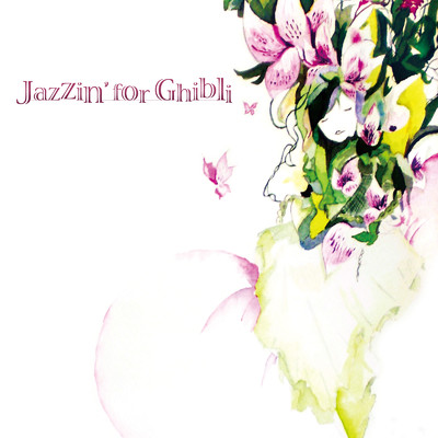 Jazzin' for Ghibli/Various Artists