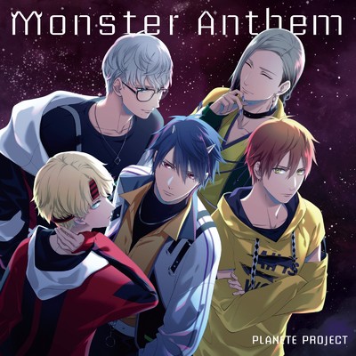 シングル/Monster anthem/PLANETE PROJECT