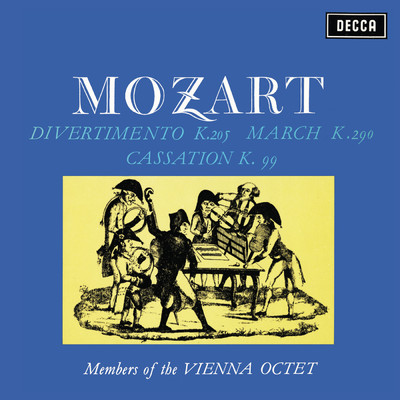 シングル/Mozart: カッサシオン 変ロ長調 K.99: 第8楽章:Marcia/ウィーン八重奏団
