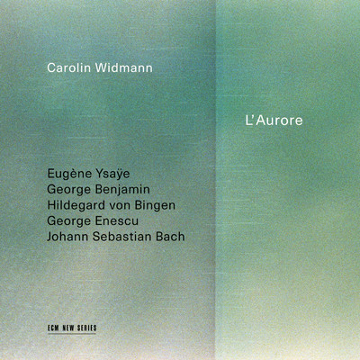 L'Aurore/キャロリン・ヴィドマン
