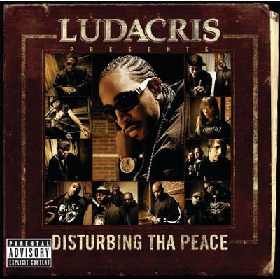 Skit (Ludacris and Disturbing Tha Peace／Ludacris Presents...Disturbing Tha Peace) (Album Version (Explicit))/リュダクリス