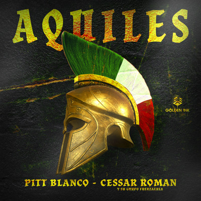 Aquiles (Explicit)/Pitt Blanco／Cessar Roman y Su Grupo FuerzAerea