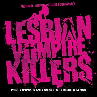 Vampires？ Lesbian Vampires！/ロイヤル・フィルハーモニー管弦楽団／クラウチ・エンド・フェスティヴァル合唱団
