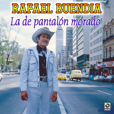 アルバム/La de Pantalon Morado/Rafael Buendia