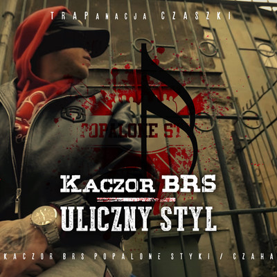 シングル/Uliczny styl/Kaczor BRS