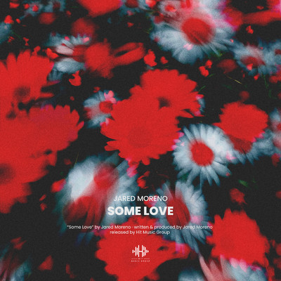 シングル/Some Love/Jared Moreno