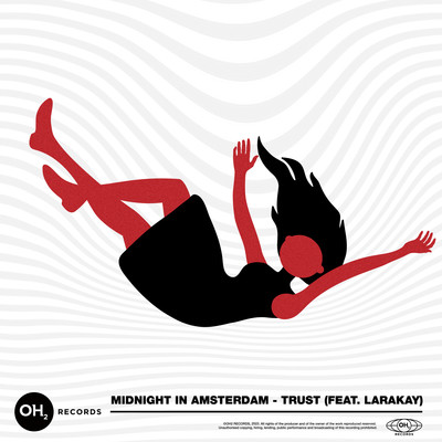 Trust (feat. Larakay)/Midnight in Amsterdam