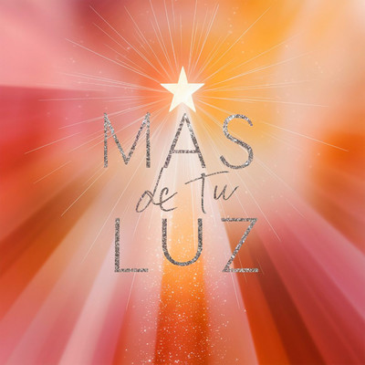 アルバム/Mas de tu luz/Sainthi El Efecto