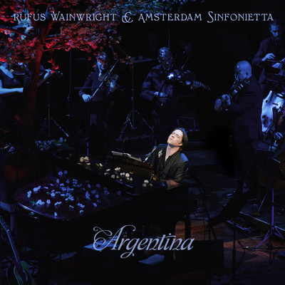 Rufus Wainwright／Amsterdam Sinfonietta