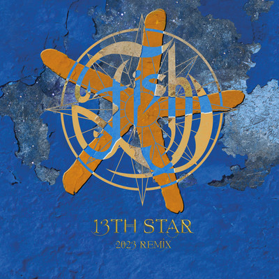 アルバム/13th Star (Deluxe Digital 2023 Remix)/Fish