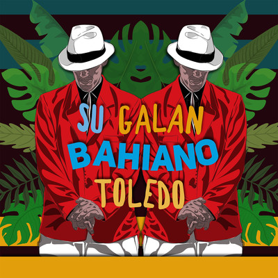 シングル/Su Galan (feat. Toledo)/Bahiano