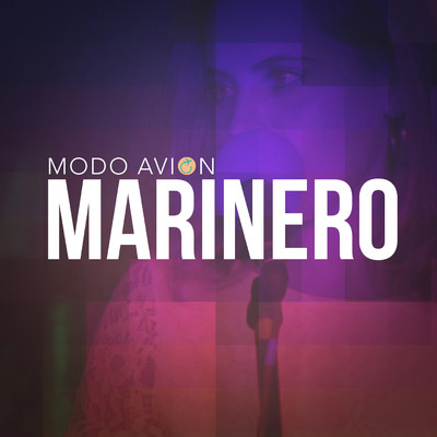 シングル/Marinero/Modo Avion