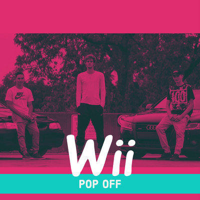 シングル/Wii Pop Off (feat. Cody Freed & Ryan Pitcher) (Live)/Nathan Huff