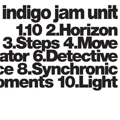 アルバム/indigo jam unit/indigo jam unit