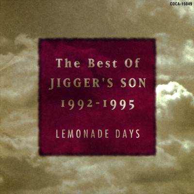 アルバム/The Best of JIGGER'S SON 1992-1995 LEMONADE DAYS/JIGGER'S SON