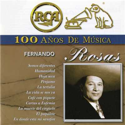 アルバム/RCA 100 Anos de Musica/Fernando Rosas