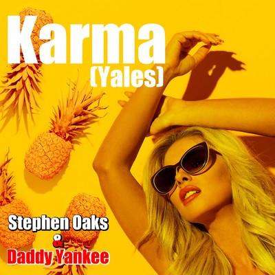 シングル/Karma (Yales) [Menshee Radio Remix]/Stephen Oaks & Daddy Yankee