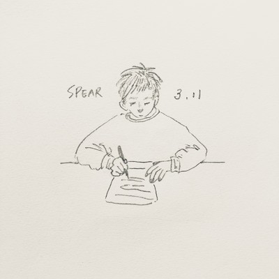 シングル/3.11/SPEAR