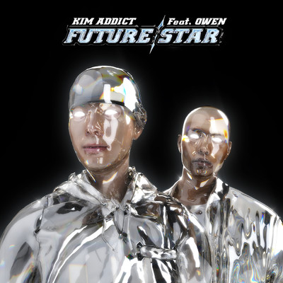 シングル/Future Star (featuring Owen)/Kim Addict