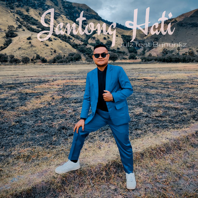 Jantong Hati (featuring Bynonkz)/Julz