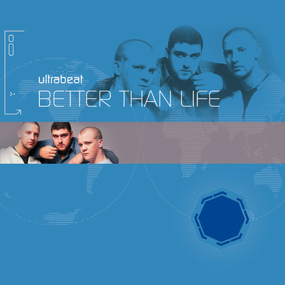 シングル/Better Than Life (Clubstar Remix)/Ultrabeat