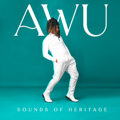 Sounds Of Heritage/Awu