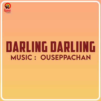 シングル/Darling/Ouseppachan, S. Ramesan Nair & Hariharan