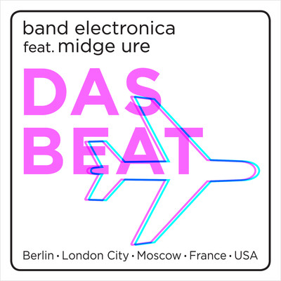 シングル/Das Beat (feat. Midge Ure)/Band Electronica