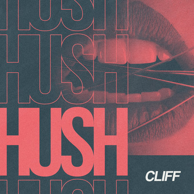Hush/Cliff