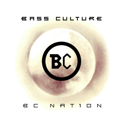 アルバム/BC NATION/Bass Culture