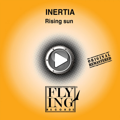 Rising Sun (Dreaming The Sun Mix)/Inertia