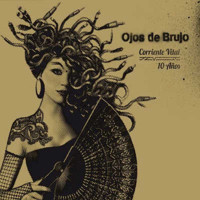 アルバム/Corriente vital 10 anos/Ojos de Brujo