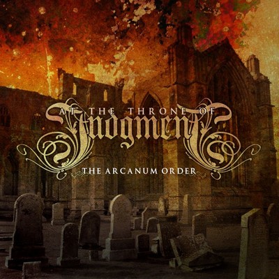 The Arcanum Order/At The Throne Of Judgment