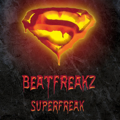 Superfreak (Dennis Christopher De-electro Remix)/BeatFreakz