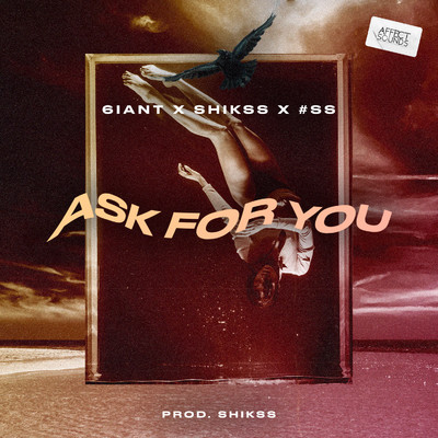 Ask For You/6iant