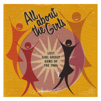 All About the Girls - Lost Girl Group Gems of the 1960s/Various Artists