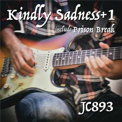 Kindly Sadness+1 inclued Prison Break/JC893